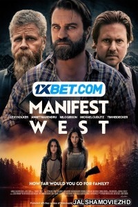 Manifest West (2022) Hollywood Bengali Dubbed